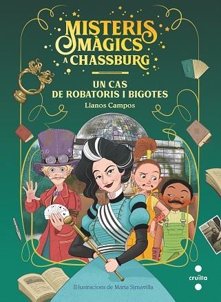 UN CAS DE ROBATORIS I BIGOTIS (MISTERIS MAGICS A CHASSBURG) | 9788466149402 | CAMPOS, LLANOS | Llibreria Drac - Llibreria d'Olot | Comprar llibres en català i castellà online