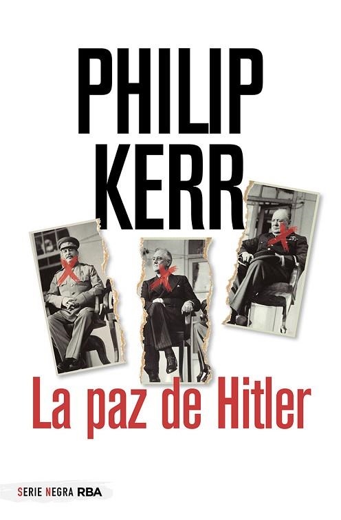 PAZ DE HITLER, LA | 9788491872276 | KERR, PHILIP | Llibreria Drac - Llibreria d'Olot | Comprar llibres en català i castellà online