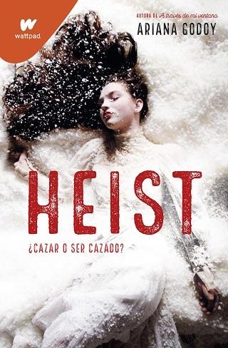 HEIST | 9788418318832 | GODOY, ARIANA | Llibreria Drac - Llibreria d'Olot | Comprar llibres en català i castellà online