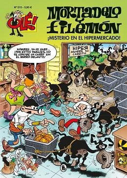 MISTERIO EN EL HIPERMERCADO! (OLÉ! MORTADELO 215) | 9788402424518 | IBÁÑEZ, FRANCISCO | Llibreria Drac - Llibreria d'Olot | Comprar llibres en català i castellà online