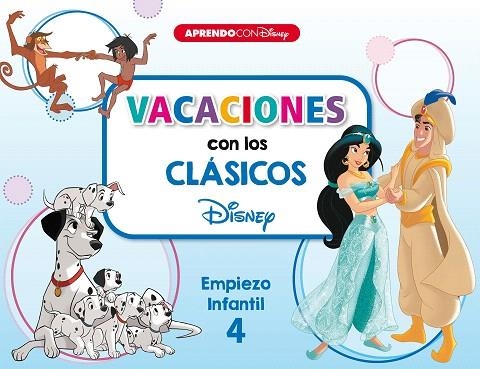 VACACIONES CON LOS CLÁSICOS DISNEY. EMPIEZO INFANTIL 4 | 9788418039119 | DISNEY | Llibreria Drac - Llibreria d'Olot | Comprar llibres en català i castellà online