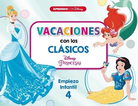 VACACIONES CON LOS CLÁSICOS DISNEY. EMPIEZO INFANTIL 4 | 9788418039102 | DISNEY | Llibreria Drac - Llibreria d'Olot | Comprar llibres en català i castellà online