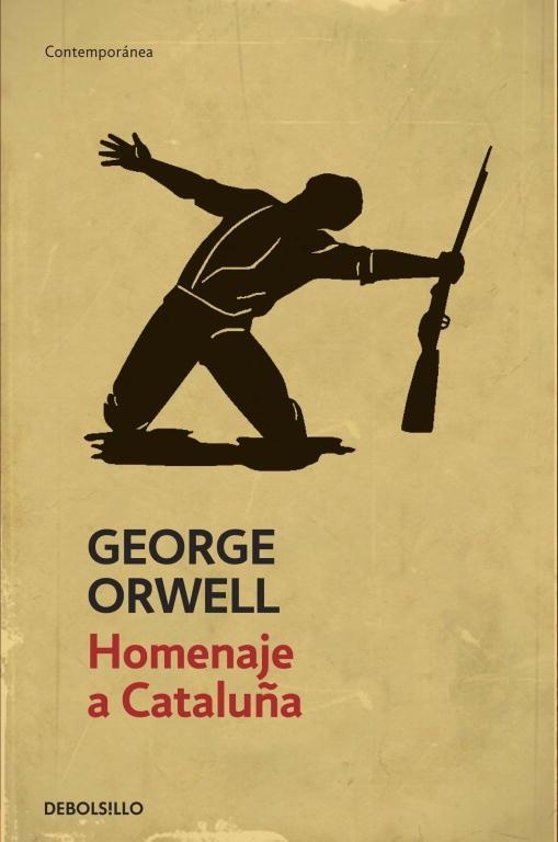 HOMENAJE A CATALUÑA (EDICIÓN DEFINITIVA AVALADA POR THE ORWELL ESTATE) | 9788499890876 | ORWELL, GEORGE | Llibreria Drac - Llibreria d'Olot | Comprar llibres en català i castellà online