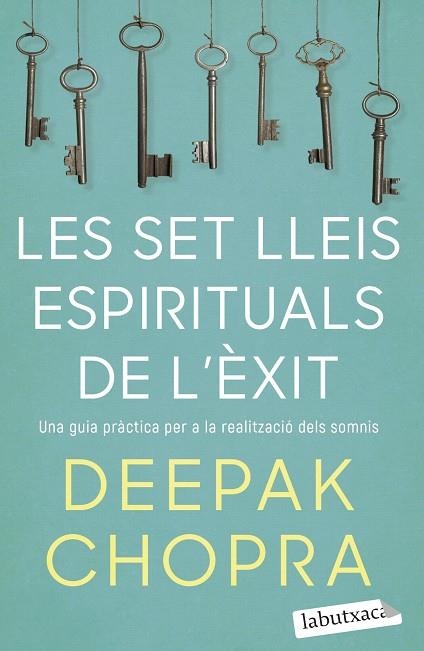 SET LLEIS ESPIRITUALS DE L'ÈXIT, LES | 9788418572319 | CHOPRA, DEEPAK | Llibreria Drac - Llibreria d'Olot | Comprar llibres en català i castellà online