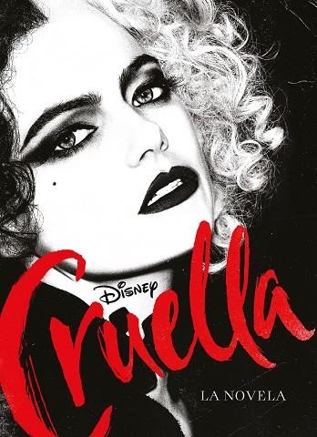 CRUELLA. LA NOVELA | 9788418335532 | DISNEY | Llibreria Drac - Llibreria d'Olot | Comprar llibres en català i castellà online