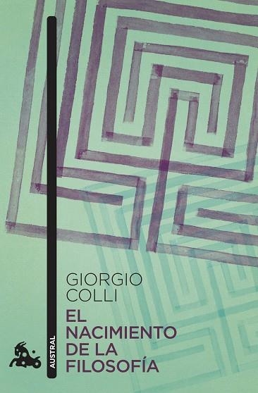 NACIMIENTO DE LA FILOSOFÍA, EL | 9788490669600 | COLLI, GIORGIO | Llibreria Drac - Llibreria d'Olot | Comprar llibres en català i castellà online