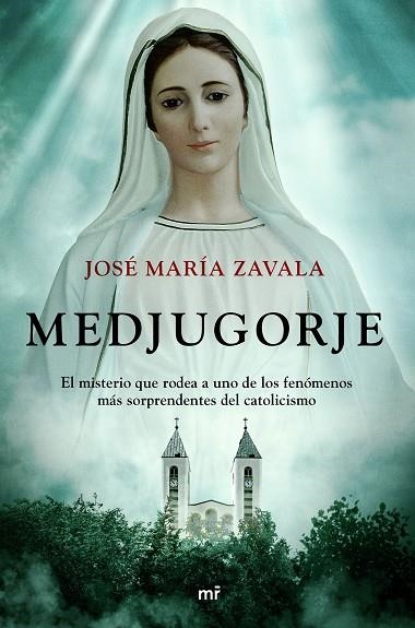 MEDJUGORJE | 9788427048782 | ZAVALA, JOSÉ MARÍA | Llibreria Drac - Llibreria d'Olot | Comprar llibres en català i castellà online