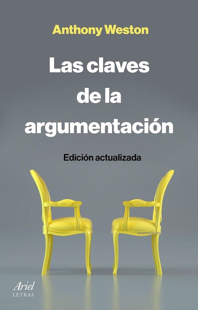 CLAVES DE LA ARGUMENTACIÓN, LAS | 9788434433540 | WESTON, ANTHONY | Llibreria Drac - Llibreria d'Olot | Comprar llibres en català i castellà online