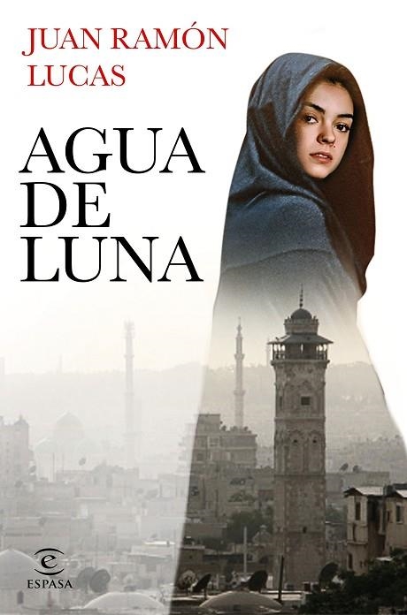 AGUA DE LUNA | 9788467062441 | LUCAS FERNÁNDEZ, JUAN RAMÓN | Llibreria Drac - Llibreria d'Olot | Comprar llibres en català i castellà online