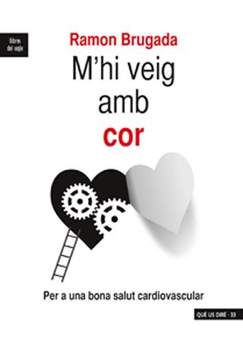 M'HI VEIG AMB COR | 9788489885707 | BRUGADA, RAMÓN | Llibreria Drac - Llibreria d'Olot | Comprar llibres en català i castellà online