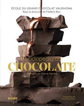 ENCICLOPEDIA DEL CHOCOLATE | 9788418459467 | BAU, FRÉDÉRIC | Llibreria Drac - Llibreria d'Olot | Comprar llibres en català i castellà online