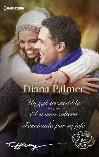 UN JEFE IRRESISTIBLE; EL ETERNO SOLTERO; FASCINADA POR SU JEFE | 9788413753140 | PALMER, DIANA | Llibreria Drac - Llibreria d'Olot | Comprar llibres en català i castellà online