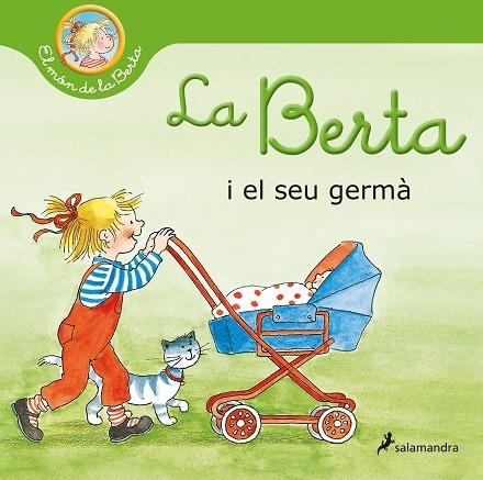 BERTA I EL SEU GERMÀ, LA (EL MÓN DE LA BERTA) | 9788418174902 | SCHNEIDER, LIANE | Llibreria Drac - Llibreria d'Olot | Comprar llibres en català i castellà online