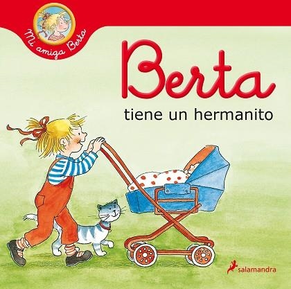 BERTA TIENE UN HERMANITO (MI AMIGA BERTA) | 9788418174889 | SCHNEIDER, LIANE | Llibreria Drac - Llibreria d'Olot | Comprar llibres en català i castellà online