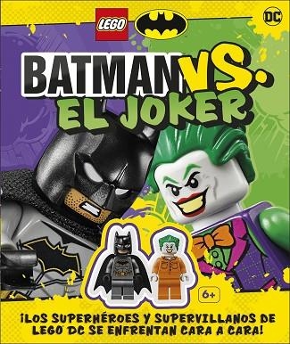 LEGO BATMAN VS. EL JOKER | 9780241507681 | MARCH, JULIA | Llibreria Drac - Llibreria d'Olot | Comprar llibres en català i castellà online