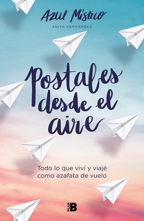 POSTALES DESDE EL AIRE | 9788418051043 | AZUL MÍSTICO (ANITA HERNÁNDEZ) | Llibreria Drac - Llibreria d'Olot | Comprar llibres en català i castellà online