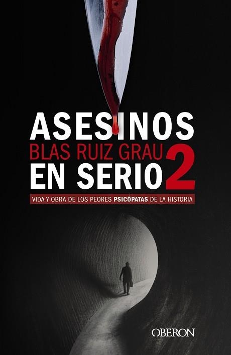 ASESINOS EN SERIO 2 | 9788441543836 | RUIZ GRAU, BLAS | Llibreria Drac - Llibreria d'Olot | Comprar llibres en català i castellà online