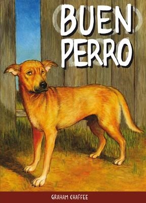 BUEN PERRO | 9788415724223 | CHAFFEE, GRAHAM | Llibreria Drac - Llibreria d'Olot | Comprar llibres en català i castellà online