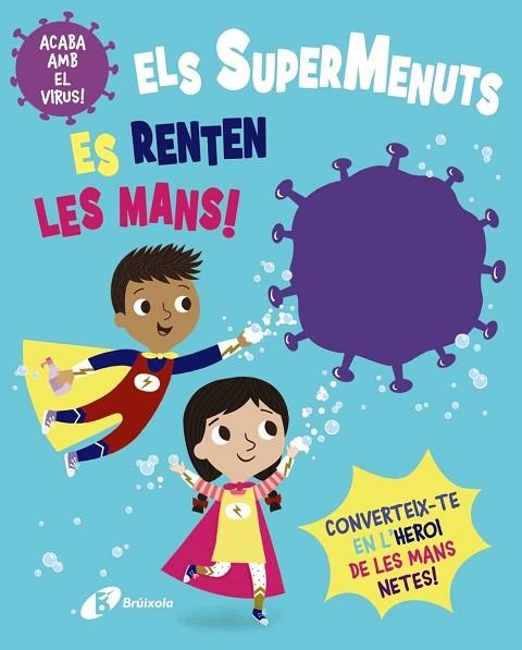 SUPERMENUTS ES RENTEN LES MANS, ELS  | 9788413490564 | BUTTON, KATIE | Llibreria Drac - Llibreria d'Olot | Comprar llibres en català i castellà online