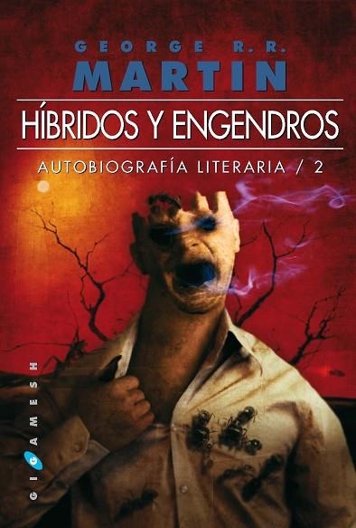 HIBRIDOS Y ENGENDROS | 9788496208773 | MARTIN, GEORGE | Llibreria Drac - Llibreria d'Olot | Comprar llibres en català i castellà online