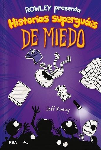 ROWLEY PRESENTA HISTORIAS SUPERGUÁIS DE MIEDO (ROWLEY 3) | 9788427216419 | KINNEY JEFF | Llibreria Drac - Llibreria d'Olot | Comprar llibres en català i castellà online