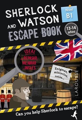 SHERLOCK & WATSON. ESCAPE BOOK PARA REPASAR INGLÉS. 13-14 AÑOS | 9788418473340 | SAINT-MARTIN, GILLES | Llibreria Drac - Llibreria d'Olot | Comprar llibres en català i castellà online