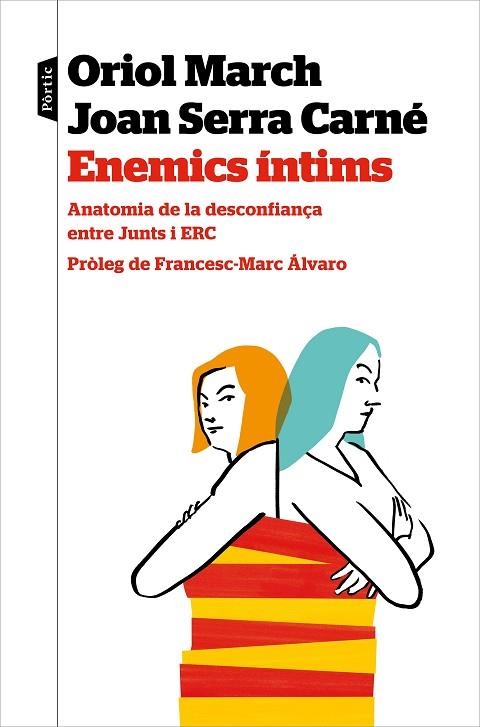 ENEMICS ÍNTIMS | 9788498094923 | MARCH, ORIOL; SERRA, JOAN | Llibreria Drac - Llibreria d'Olot | Comprar llibres en català i castellà online