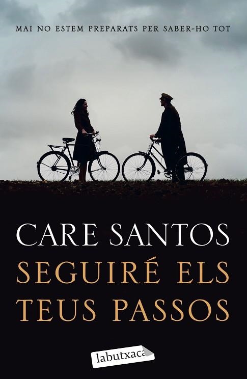 SEGUIRÉ ELS TEUS PASSOS | 9788418572388 | SANTOS, CARE | Llibreria Drac - Librería de Olot | Comprar libros en catalán y castellano online