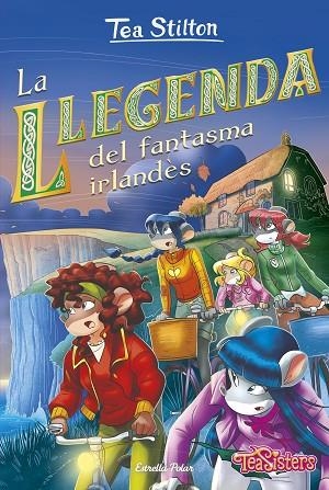 LLEGENDA DEL FANTASMA IRLANDÈS, LA (TEA STILTON 41) | 9788418444340 | STILTON, TEA | Llibreria Drac - Llibreria d'Olot | Comprar llibres en català i castellà online