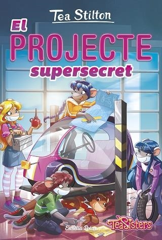 PROJECTE SUPERSECRET, EL (TEA STILTON VIDA A RATFORD 5) | 9788418444555 | STILTON, TEA | Llibreria Drac - Llibreria d'Olot | Comprar llibres en català i castellà online