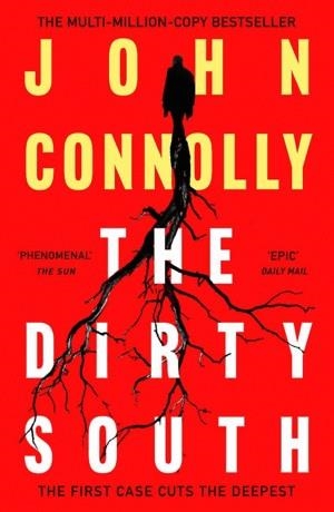 THE DIRTY SOUTH | 9781529398335 | CONNOLLY, JOHN | Llibreria Drac - Llibreria d'Olot | Comprar llibres en català i castellà online