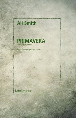 PRIMAVERA | 9788418451676 | SMITH, ALI | Llibreria Drac - Llibreria d'Olot | Comprar llibres en català i castellà online