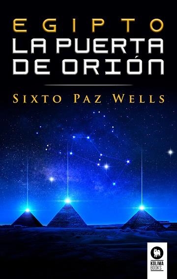 EGIPTO, LA PUERTA DE ORIÓN | 9788418263613 | PAZ WELLS, SIXTO | Llibreria Drac - Llibreria d'Olot | Comprar llibres en català i castellà online