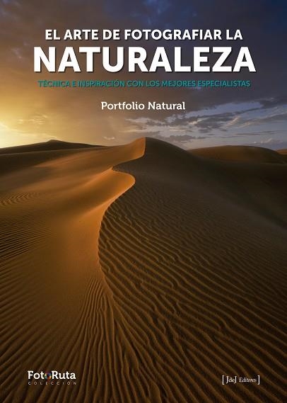 ARTE DE FOTOGRAFIAR LA NATURALEZA, EL | 9788412361605 | AA.DD. | Llibreria Drac - Llibreria d'Olot | Comprar llibres en català i castellà online