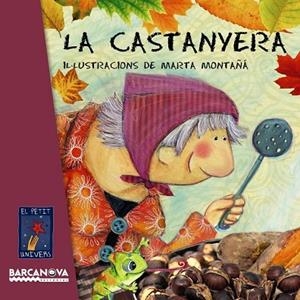 CASTANYERA, LA (EL PETIT UNIVERS) | 9788448932763 | AA.VV. | Llibreria Drac - Llibreria d'Olot | Comprar llibres en català i castellà online