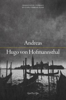 ANDREAS | 9788417410247 | VON HOFMANNSTHAL, HUGO | Llibreria Drac - Llibreria d'Olot | Comprar llibres en català i castellà online