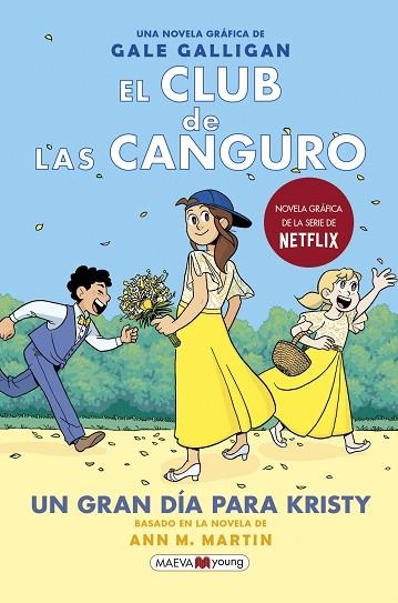 UN GRAN DÍA PARA KRISTY (EL CLUB DE LAS CANGURO 6) | 9788418184468 | GALLIGAN, GALE | Llibreria Drac - Librería de Olot | Comprar libros en catalán y castellano online