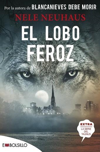 LOBO FEROZ, EL | 9788418185229 | NEUHAUS, NELE | Llibreria Drac - Librería de Olot | Comprar libros en catalán y castellano online