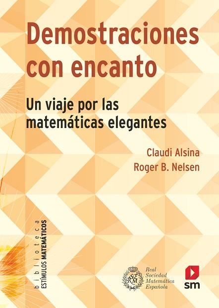 DEMOSTRACIONES CON ENCANTO | 9788413187792 | ALSINA, CLAUDI; NELSEN , ROGER B. | Llibreria Drac - Llibreria d'Olot | Comprar llibres en català i castellà online