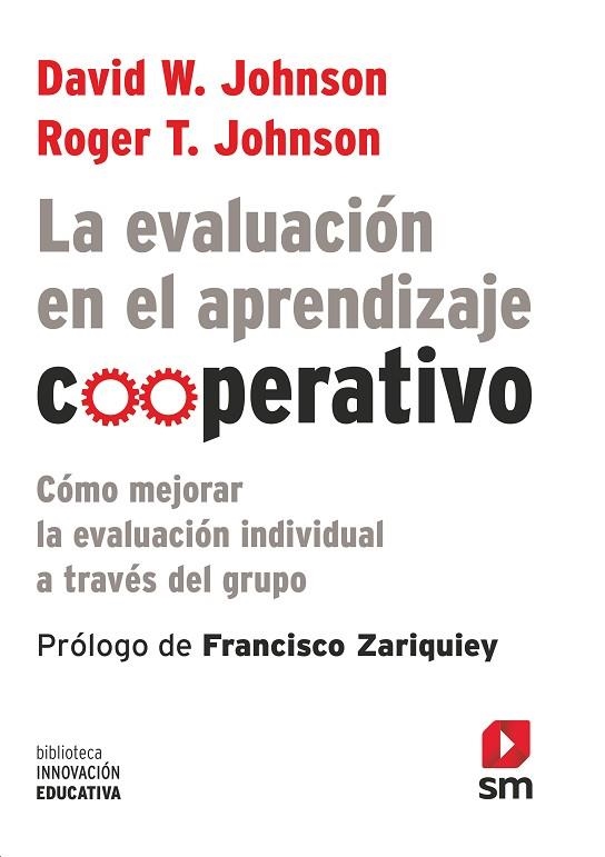 EVALUACION EN EL APRENDIZAJE COOPERATIVO, LA | 9788467555448 | JOHNSON, DAVID W.; JOHNSON, ROGER T. | Llibreria Drac - Librería de Olot | Comprar libros en catalán y castellano online