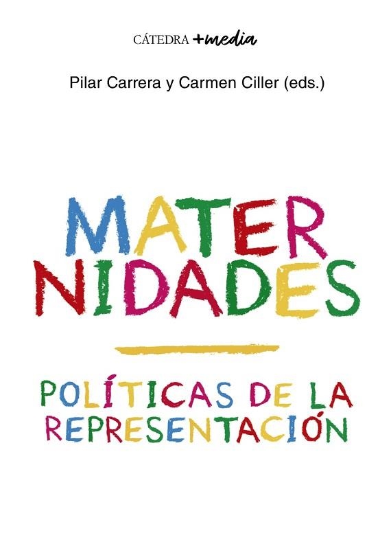 MATERNIDADES | 9788437642802 | CARRERA, PILAR; CILLER, CARMEN | Llibreria Drac - Llibreria d'Olot | Comprar llibres en català i castellà online