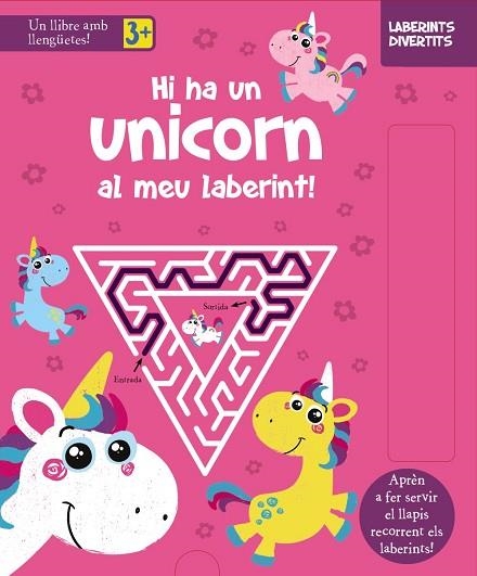 LABERINTS DIVERTITS. HI HA UN UNICORN AL MEU LABERINT! | 9788413490328 | AA.DD. | Llibreria Drac - Llibreria d'Olot | Comprar llibres en català i castellà online