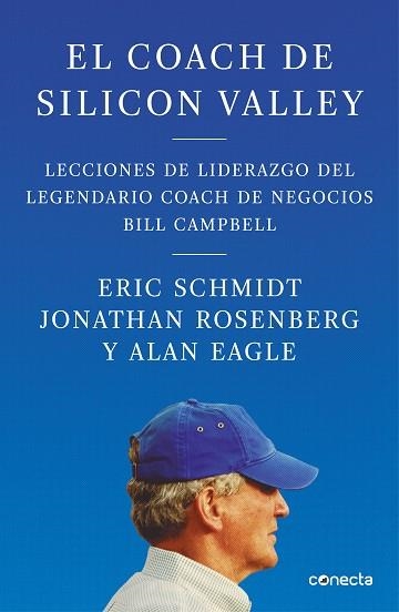 COACH DE SILICON VALLEY, EL | 9788416883950 | SCHMIDT, ERIC; ROSENBERG, JONATHAN; EA, ALAN | Llibreria Drac - Llibreria d'Olot | Comprar llibres en català i castellà online