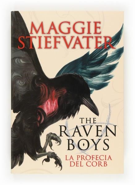 PROFECIA DEL CORB, LA (THE RAVEN BOYS) | 9788466133739 | STIEFVATER, MAGGIE | Llibreria Drac - Librería de Olot | Comprar libros en catalán y castellano online