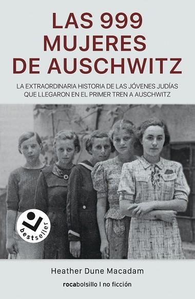 999 MUJERES DE AUSCHWITZ, LAS | 9788417821883 | DUNE MACADAN, HEATHER | Llibreria Drac - Llibreria d'Olot | Comprar llibres en català i castellà online