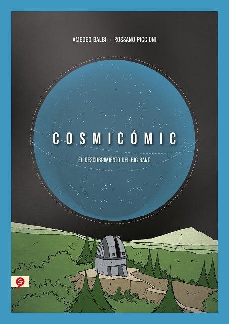 COSMICOMIC (SG) | 9788418347696 | PICCIONI, ROSSANO; BALBI, AMEDEO | Llibreria Drac - Llibreria d'Olot | Comprar llibres en català i castellà online