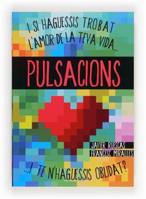 PULSACIONS | 9788466133753 | MIRALLES, FRANCESC; RUESCAS, JAVIER | Llibreria Drac - Librería de Olot | Comprar libros en catalán y castellano online