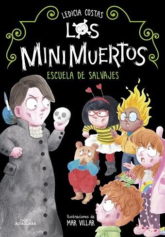 ESCUELA DE SALVAJES. MINIMUERTOS 3 (LOS MINIMUERTOS 3) | 9788420456669 | COSTAS, LEDICIA | Llibreria Drac - Llibreria d'Olot | Comprar llibres en català i castellà online