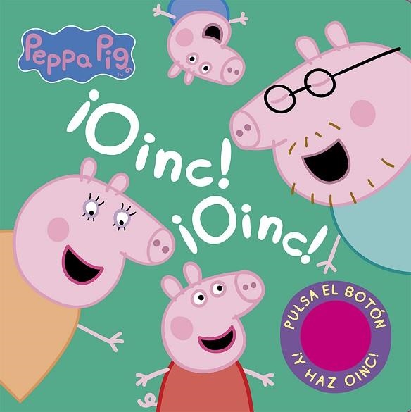 OINC! ¡OINC! (LIBRO CON SONIDOS) (PEPPA PIG) | 9788448857677 | HASBRO EONE | Llibreria Drac - Llibreria d'Olot | Comprar llibres en català i castellà online