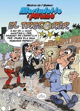 MORTADEL·LO I FILEMÓ. EL TRESORER (MESTRES DE L'HUMOR 39) | 9788402426178 | IBÁÑEZ, FRANCISCO | Llibreria Drac - Llibreria d'Olot | Comprar llibres en català i castellà online